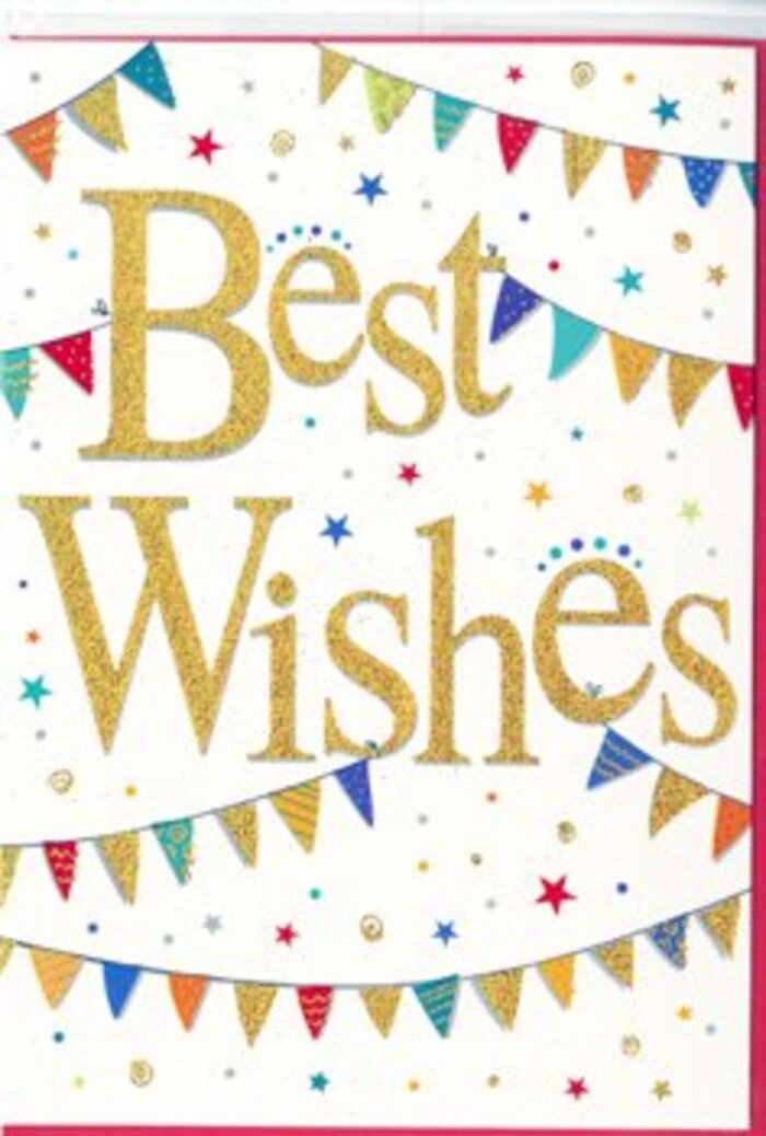 The image shows a vibrant congratulations card that captures the feeling of a community celebration in Earls Court, distilled into a single, joyful design. Dominating the centre of the card, the words "Best Wishes" are written in large, sweeping gold script, with each letter slightly raised and shimmered with glitter or metallic foil. The golden tone is rich but not brash, reminiscent of late-afternoon sunlight reflecting off the elegant facades along Nevern Square. Around this central message, strings of bunting curve in gentle arcs, stretching from one side of the card to the other as if anchored to invisible posts. Each tiny triangular pennant is rendered in bright, saturated colours-turquoise, cherry red, lime green, royal blue, sunshine yellow-and many are adorned with small patterns: polka dots, stripes, or mosaic-like shapes that add variety and charm. Sparkling accents on some of the flags catch the eye, giving the impression they might flutter if a soft breeze drifted through. Dotted throughout the space between the bunting and the text are miniature stars and confetti dots in complementary colours, creating a soft sense of motion, as though they are still floating down after a celebratory toss. The background remains a pristine white, giving the design a polished, modern look that balances the lively palette. It feels ideal for marking any happy turn in life-a new flat near West Kensington, a first day in a dream job, or a hard-earned promotion-with the card's festive, hopeful mood pairing beautifully with a fresh bouquet prepared for same-day delivery by Flowers Earls Court for friends, neighbours, and families nearby.